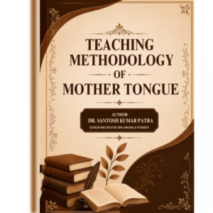 Teaching Methodology of Mother Tongue